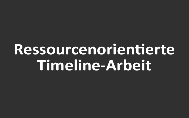 Ressourchenorientierte-Timeline-Arbeit-Front